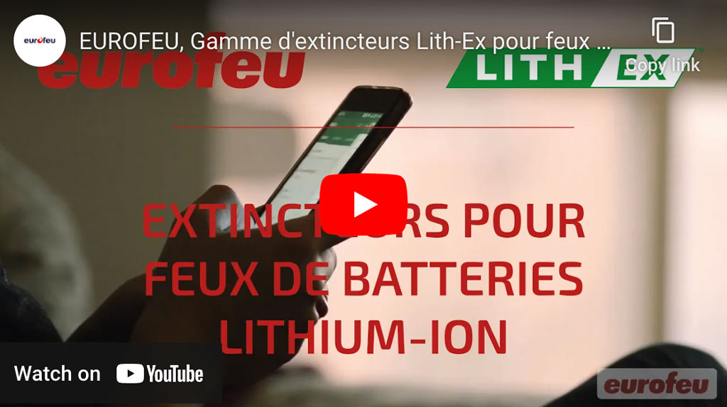 EUROFEU, Gamme d'extincteurs Lith-Ex pour feux de batteries Lithium-Ion